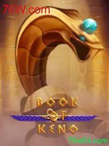 BookOfKeno: Explorando o Novo Jogo de Apostas 76W.com